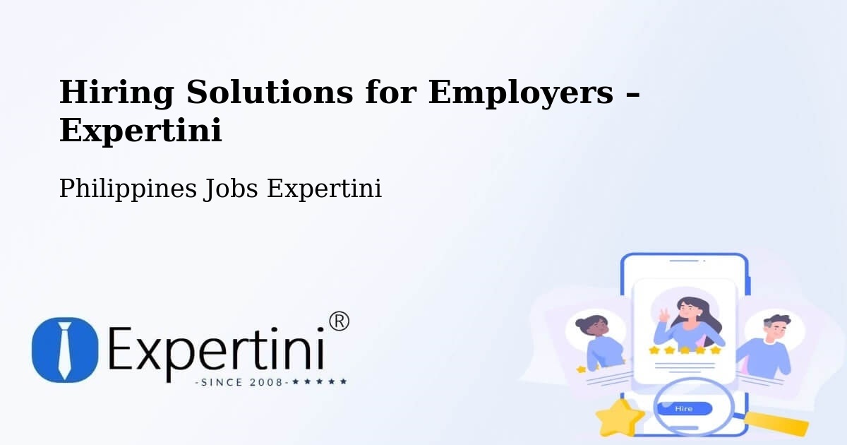 Hiring Solutions for Employers in Batutitik - Batutitik, Philippines Jobs Expertini