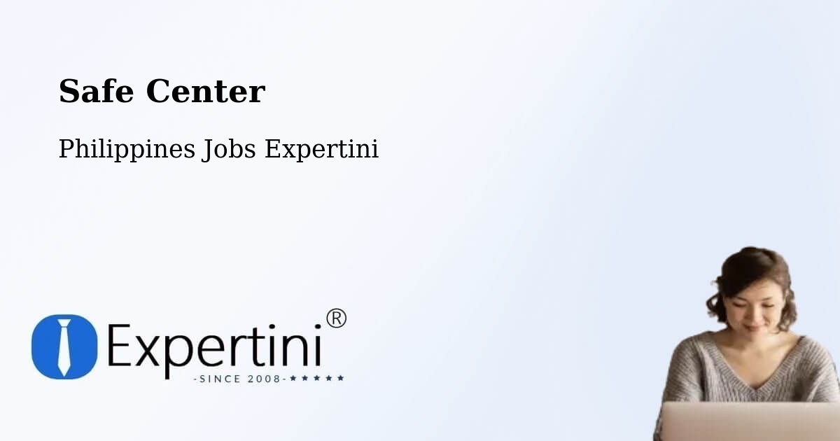 Safety Center – Batutitik - Philippines Jobs Expertini